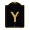 Signmission Designer Series Sign-Sign W/ Letter Y, Black & Gold Aluminum Sign, 18" x 24", BG-1824-22916 A-DES-BG-1824-22916 - alternate 1